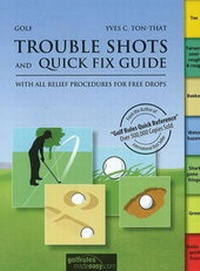 Abbildung von: Golf Trouble Shots & Quick Fix Guide - Artigo Publishing International