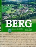 Cover: Berg. Unsere Geschichte - unser Weg - themaverlag