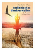 Cover: Indianisches Chakra-Heilen - Neue Erde