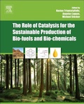 Cover: The Role of Catalysis for the Sustainable Production of Bio-fuels and Bio-chemicals - Elsevier