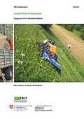 Cover: ART-Schriftenreihe 7: Landtechnik im Alpenraum - Forschungsanstalt Agroscope Reckenholz-T&auml;nikon ART