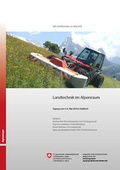Cover: ART-Schriftenreihe 12: Landtechnik im Alpenraum - Forschungsanstalt Agroscope Reckenholz-T&auml;nikon ART