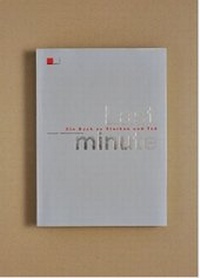 Enlarge image Cover: Last minute - Hier und Jetzt
