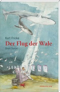 Cover: Der Flug der Wale - Mitteldeutscher Verlag