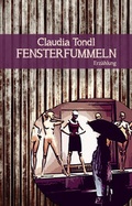 Cover: Fensterfummeln - Edition Atelier