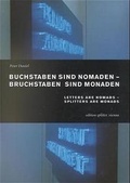 Cover: Buchstaben sind Nomaden /Buchstaben sind Monaden - Edition Splitter