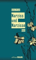 Cover: Narziss und Narzisse - Edition Atelier