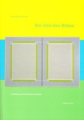 Cover: Die Idee des Bildes - Edition Splitter