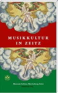 Cover: Musikkultur in Zeitz - Mitteldeutscher Verlag