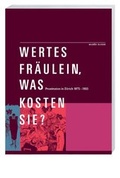 Cover: Wertes Fr&auml;ulein, was kosten Sie? - Hier und Jetzt