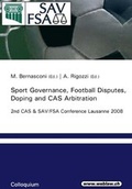 Cover: Sport Governance, Football Disputes, Doping and CAS Arbitration - Editions Weblaw