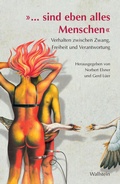 Cover: &raquo;... sind eben alles Menschen&laquo; - Wallstein