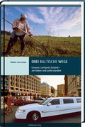 Cover: Drei baltische Wege - Mitteldeutscher Verlag