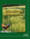 Cover: Ackerland und Hahnenschrei - SoralPro