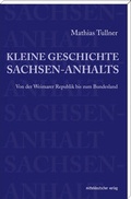Cover: Kleine Geschichte Sachsen-Anhalts - Mitteldeutscher Verlag