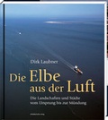 Cover: Die Elbe aus der Luft - Mitteldeutscher Verlag