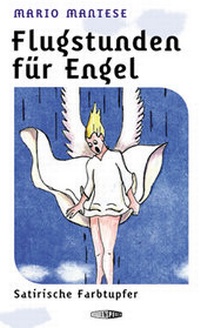 Abbildung von: Flugstunden für Engel - Edition Spuren
