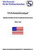 Cover: USA Immobilieneinkauf - Deutsche u. Schweizer. Schutzgem. f. Auslandsgrundbesitz