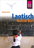 Cover: Laotisch - Wort f&uuml;r Wort - Reise Know-How Verlag Peter Rump GmbH