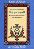 Cover: Auf guat bayrisch - Bayerland