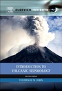 Cover: Introduction to Volcanic Seismology - Elsevier