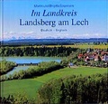 Cover: Im Landkreis Landsberg am Lech - Bayerland
