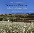 Cover: Im Herzen Altbayerns - Bayerland