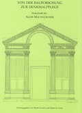 Cover: Von der Bauforschung zur Denkmalpflege - Phoibos Verlag