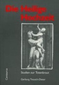 Cover: Die Heilige Hochzeit - Centaurus Verlag & Media