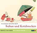 Cover: Sultan und Kotzbrocken - Der Audio Verlag