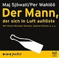 Cover: Der Mann, der sich in Luft aufl&ouml;ste - Der Audio Verlag