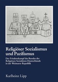 Cover: Religi&ouml;ser Sozialismus und Pazifismus - Centaurus Verlag & Media