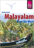 Cover: Reise Know-How Sprachf&uuml;hrer Malayalam f&uuml;r Kerala - Wort f&uuml;r Wort - Reise Know-How Verlag Peter Rump GmbH