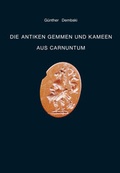 Cover: Die antiken Gemmen und Kameen aus Carnuntum - Phoibos Verlag