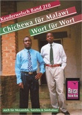 Cover: Reise Know-How Sprachf&uuml;hrer Chichewa f&uuml;r Malawi - Wort f&uuml;r Wort (auch f&uuml;r Mosambik, Sambia und Simbabwe) - Reise Know-How Verlag Peter Rump GmbH