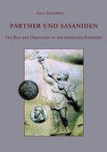 Cover: Parther und Sasaniden - Phoibos Verlag