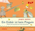 Cover: Ein Eisb&auml;r ist kein Pinguin. Sch&ouml;ne und manchmal auch wahre Geschichten - Der Audio Verlag