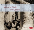Cover: Wie ein Stein im Ger&ouml;ll (2 CDs) - Der Audio Verlag
