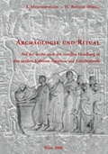 Cover: Arch&auml;ologie und Ritual - Phoibos Verlag