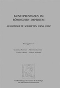 Cover: Kunstprovinzen im r&ouml;mischen Imperium - Phoibos Verlag