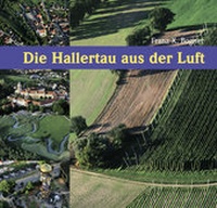 Abbildung von: Die Hallertau aus der Luft - Bayerland