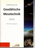 Cover: Einf&uuml;hrung in die Geod&auml;tische Messtechnik 2010 - ETH Z&uuml;rich Inst. f. Geod&auml;sie u. Photogrammetrie