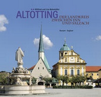 Abbildung von: Altötting- Der Landkreis - Bayerland