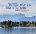 Cover: Im bayerischen F&uuml;nfseenland - Bayerland