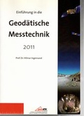 Cover: Einf&uuml;hrung in die Geod&auml;tische Messtechnik 2011 - ETH Z&uuml;rich Inst. f. Geod&auml;sie u. Photogrammetrie