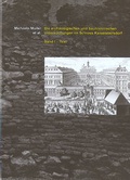 Cover: Die arch&auml;ologischen und bauhistorischen Untersuchungen im Schloss Kaiserebersdorf - Phoibos Verlag