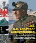 Cover: Die k.k. Landwehr-Gebirgstruppen - Verlag Militaria