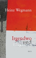 Cover: Irgendwo und nirgends - IKOS