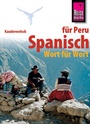 Bild: Reise Know-How Kauderwelsch Spanisch f&uuml;r Peru - Wort f&uuml;r Wort - Reise Know-How Verlag Peter Rump GmbH