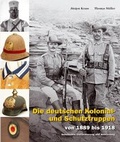Cover: Die deutschen Kolonial- und Schutztruppen - Verlag Militaria